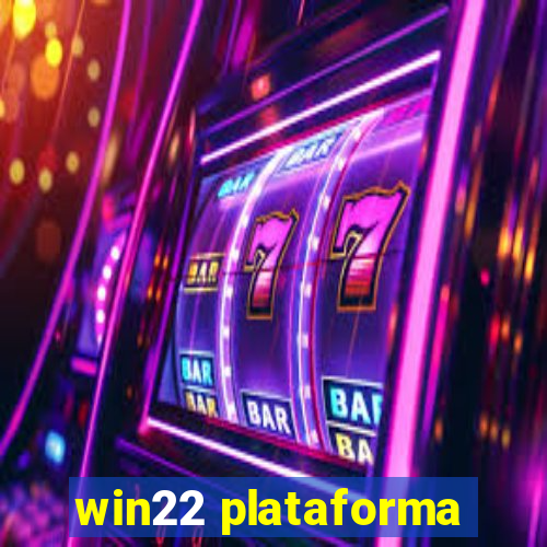 win22 plataforma