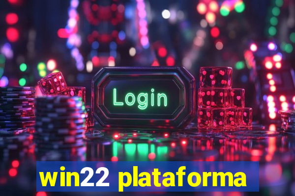 win22 plataforma