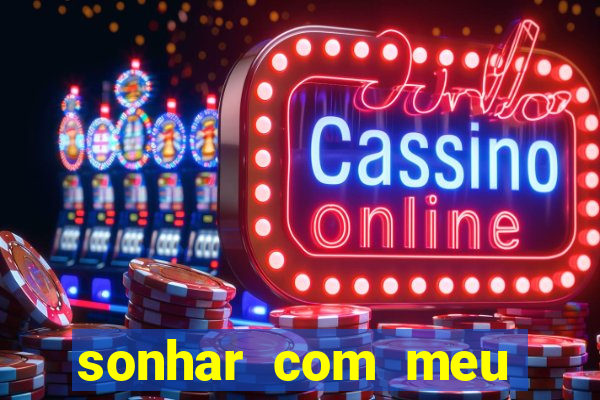 sonhar com meu marido indo embora