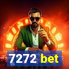 7272 bet