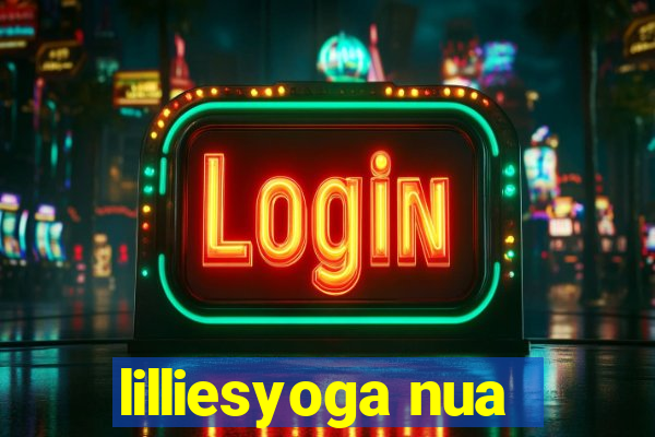lilliesyoga nua