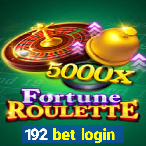 192 bet login