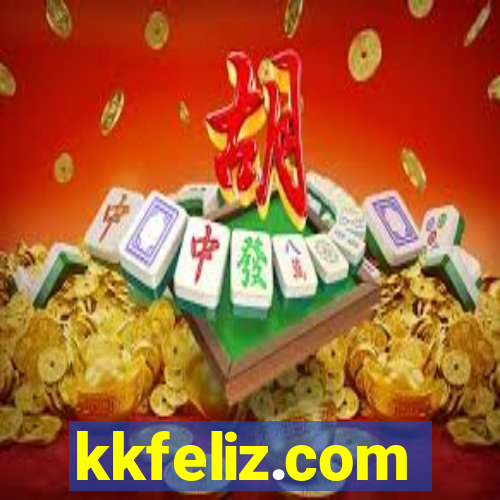 kkfeliz.com