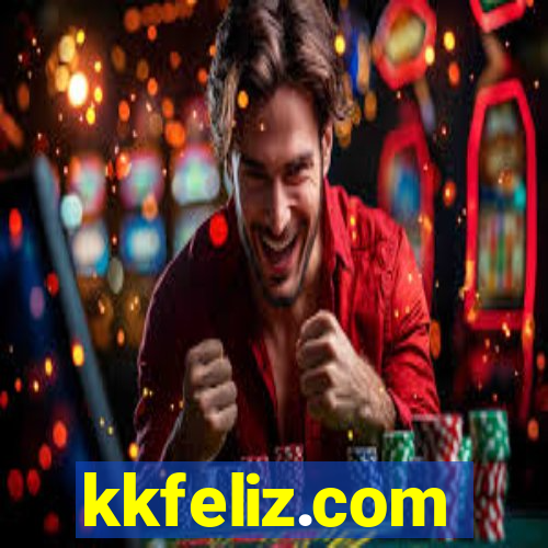kkfeliz.com