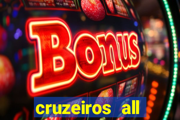 cruzeiros all inclusive 2024 saindo de santos
