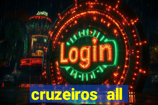 cruzeiros all inclusive 2024 saindo de santos