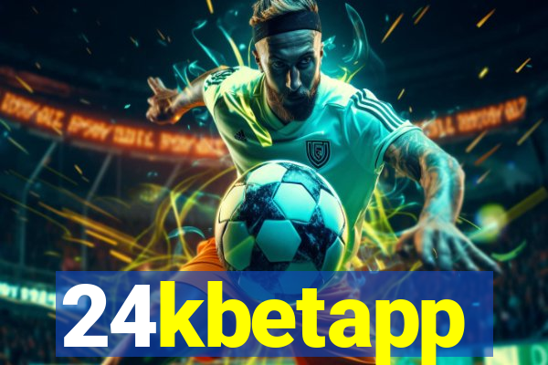 24kbetapp
