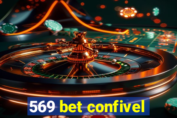 569 bet confivel