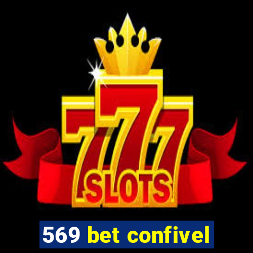569 bet confivel