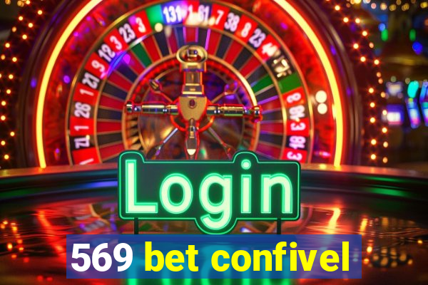 569 bet confivel