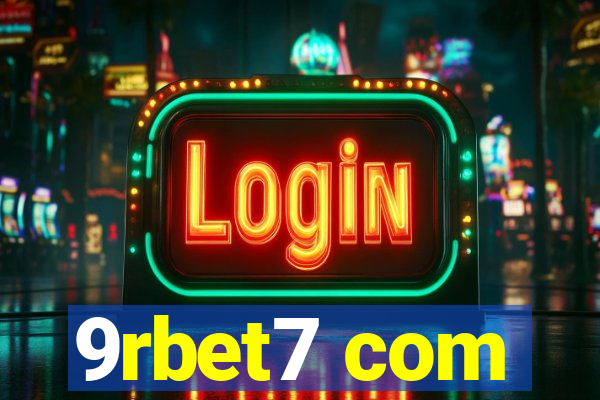 9rbet7 com