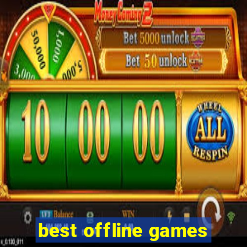 best offline games