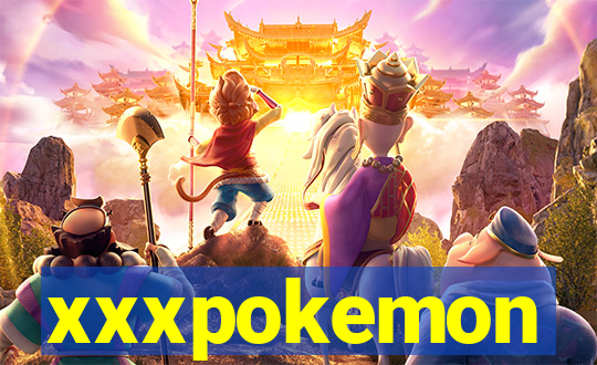 xxxpokemon