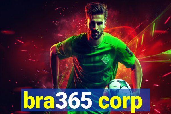 bra365 corp