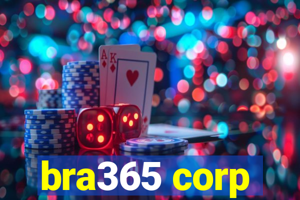 bra365 corp