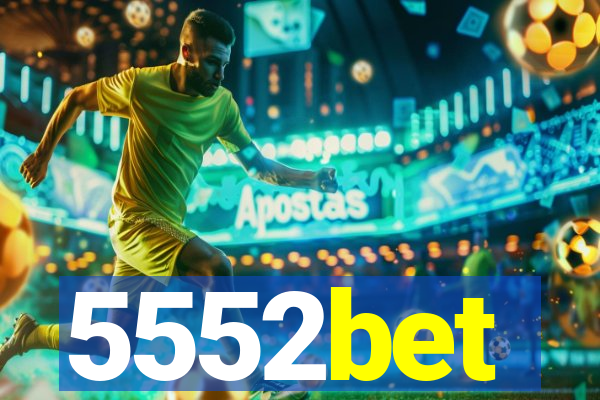 5552bet