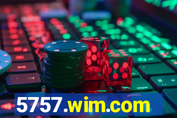 5757.wim.com
