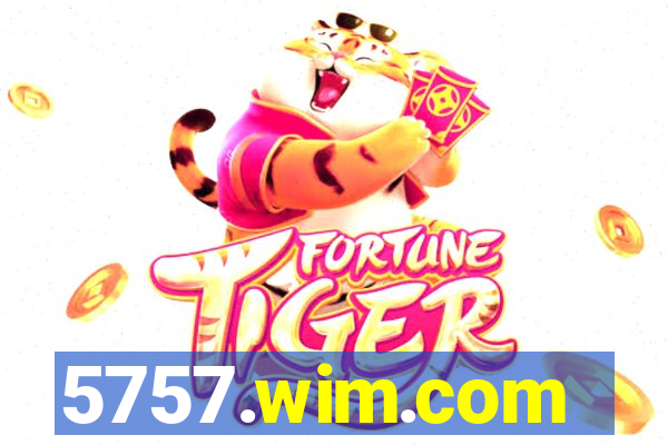 5757.wim.com