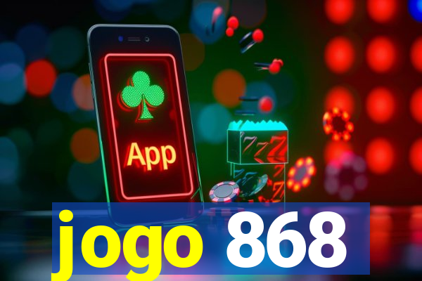 jogo 868