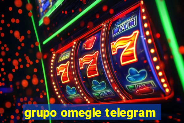 grupo omegle telegram