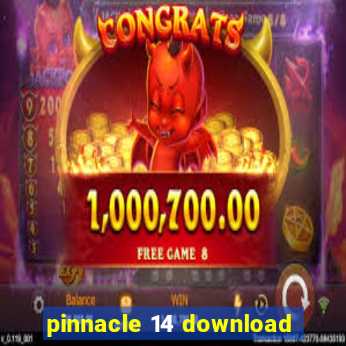pinnacle 14 download