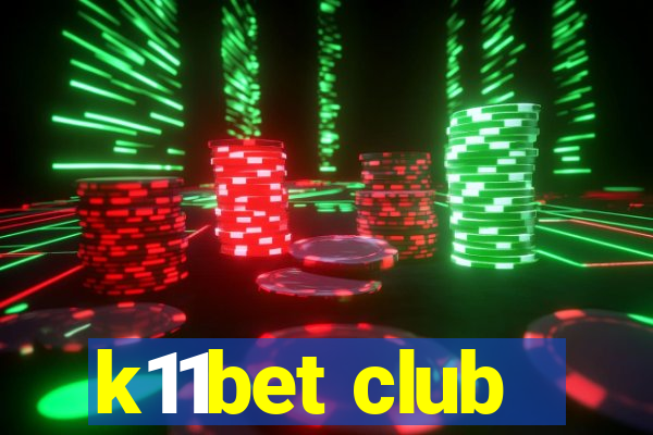 k11bet club