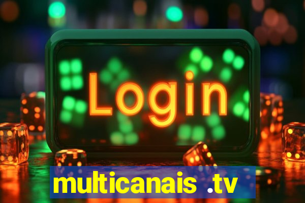 multicanais .tv