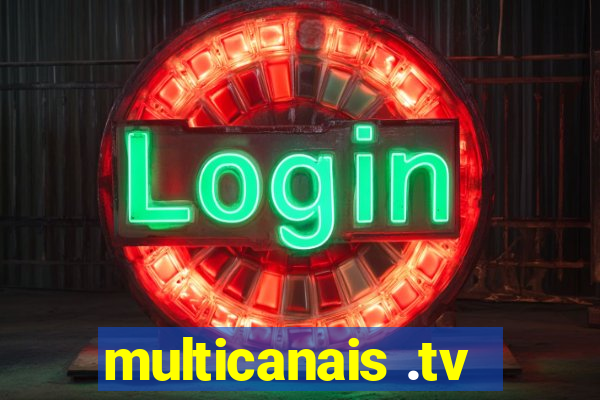 multicanais .tv