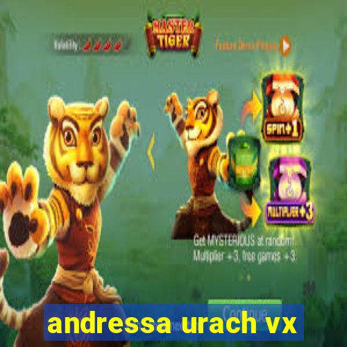 andressa urach vx