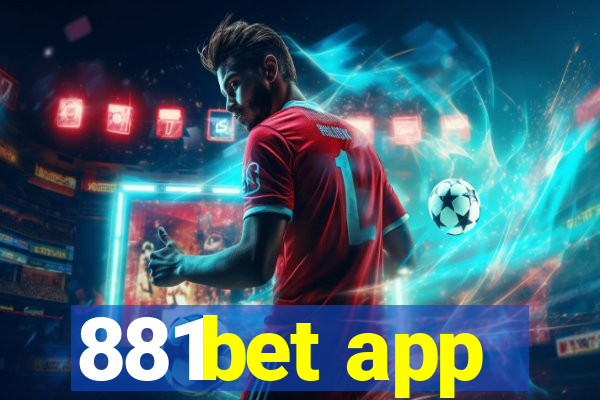 881bet app