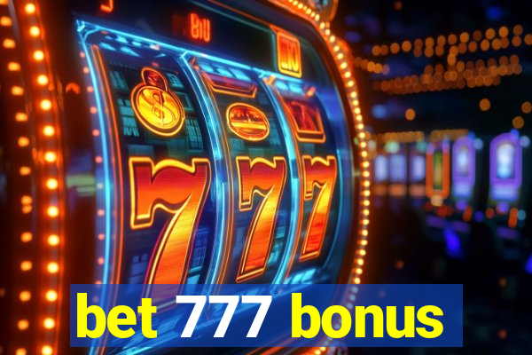 bet 777 bonus