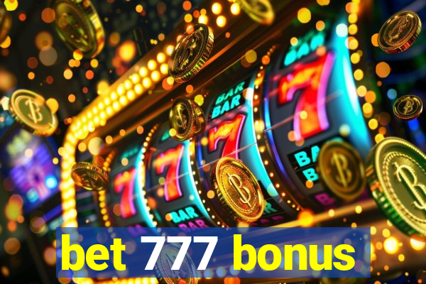 bet 777 bonus