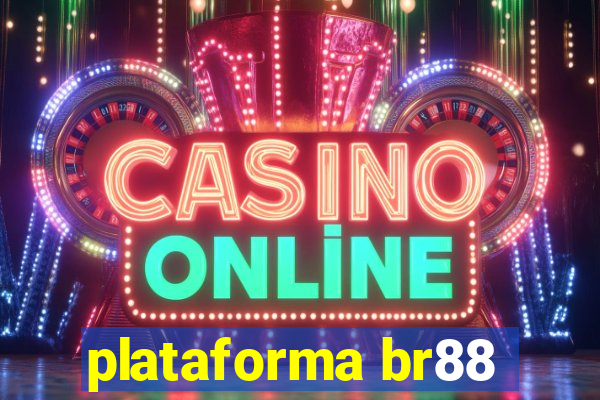 plataforma br88