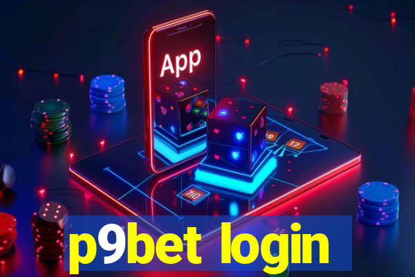 p9bet login