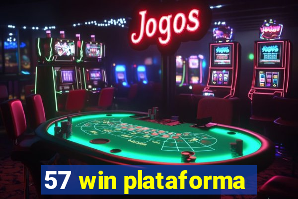 57 win plataforma
