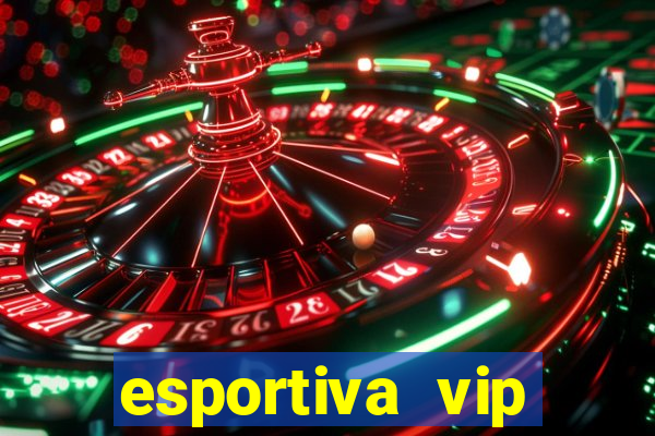 esportiva vip reclame aqui