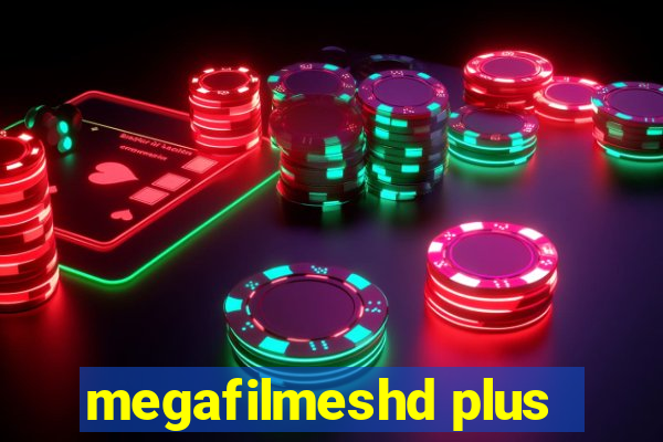megafilmeshd plus