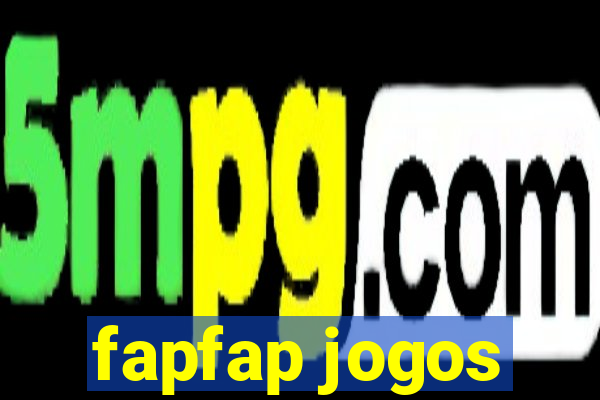 fapfap jogos
