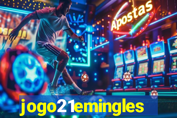 jogo21emingles