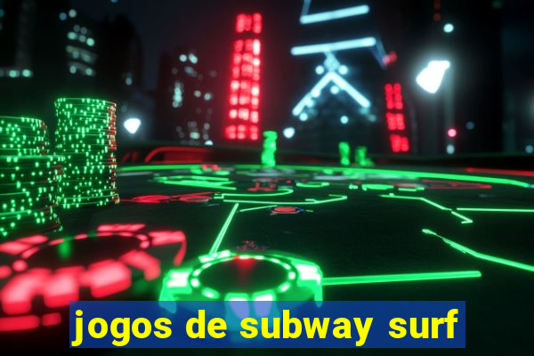 jogos de subway surf