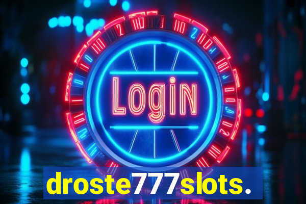 droste777slots.com