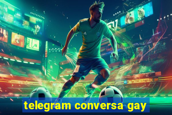 telegram conversa gay