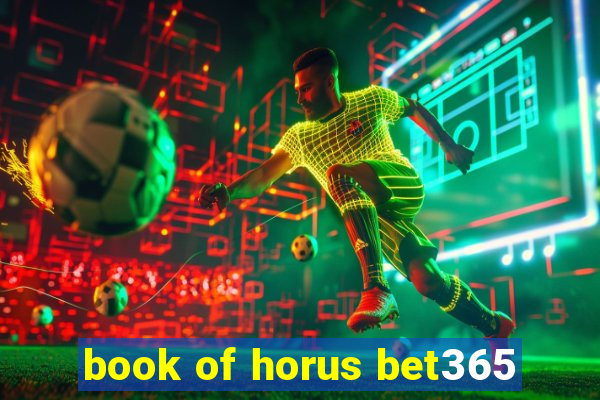 book of horus bet365