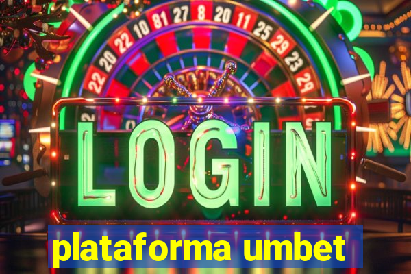 plataforma umbet