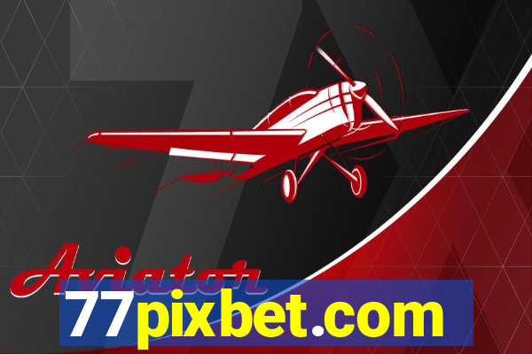 77pixbet.com