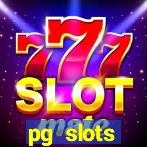 pg slots porcentagem agora