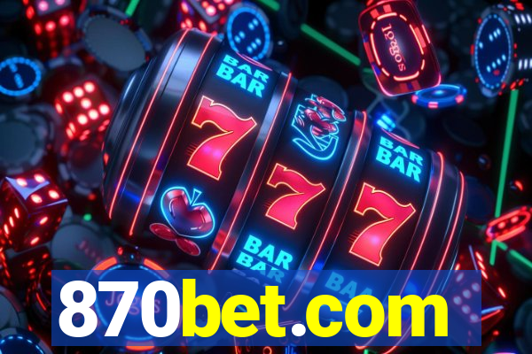 870bet.com