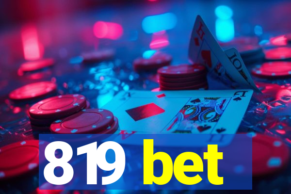 819 bet