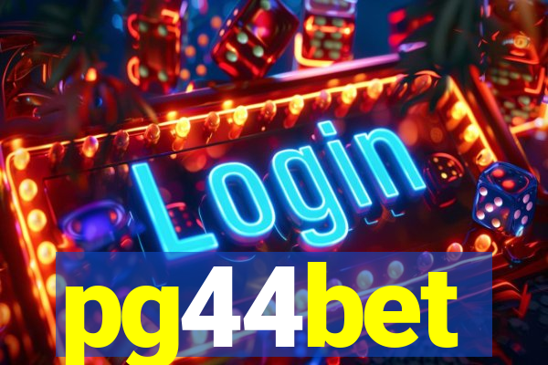 pg44bet