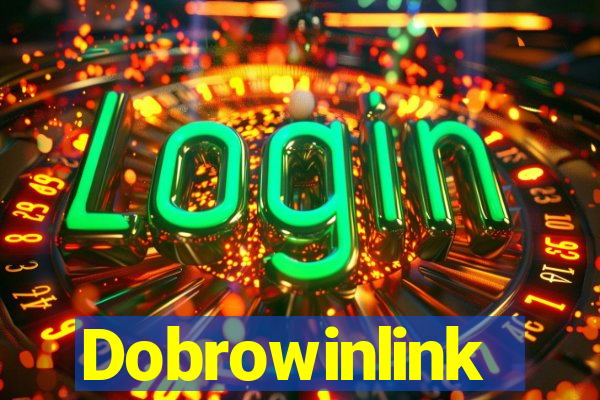 Dobrowinlink
